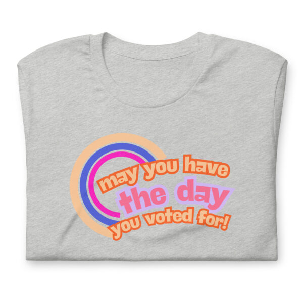 Karma is Your Vote - The Shirt - Image 13